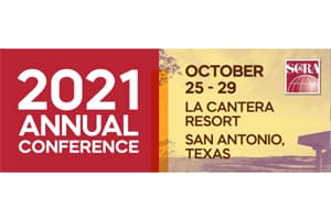 2021 SC&RA Annual Conference - October 25- 29 - La Cantera Resort, San Antonio, TX