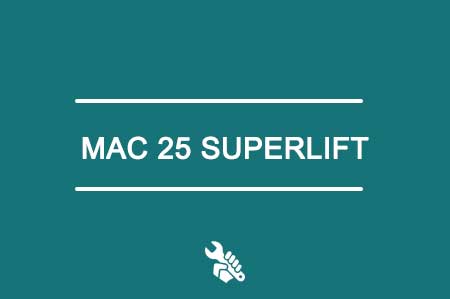 MAC 25 Superlift Option